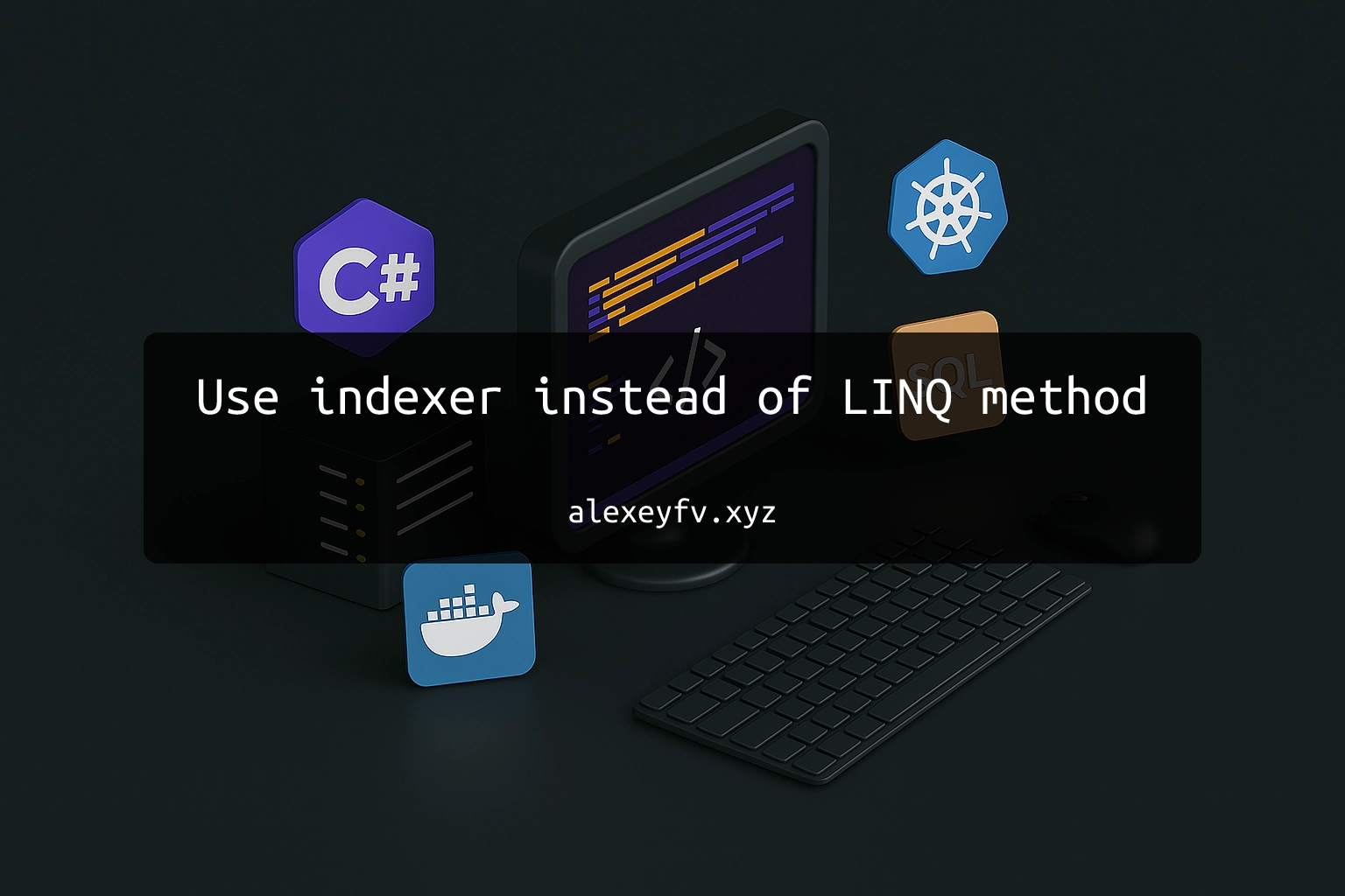 img of Use indexer instead of LINQ method